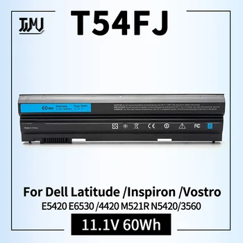 T54FJ 60WH M5Y0X 8858X E6420 E5420 Аккумулятор для ноутбука Dell Latitude E5530 E6520 E6530 Inspiron 4420 5425 7520 M421R N4720 N5420