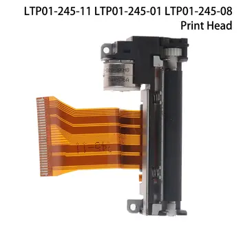 LTP01-245-11 LTP01-245-01 LTP01-245-08 Термопечатающая головка Для печати чеков Термопечатающая головка 58 мм LTP01-245 Ядро принтера