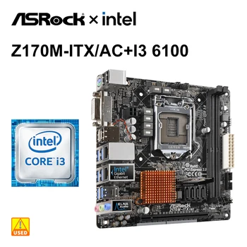 1151 Комплект материнской платы Asrock Z170M-ITX/AC с процессором i3-6100 + DDR4 8G x2 Z170 Комплект материнской платы 1xPCIe 3.0x16 4xSATA3 Mini ITX
