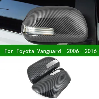 Для Toyota Vanguard 2006-2016 автомобильная черная накладка на зеркало заднего вида из углеродного волокна 2006 2007 2008 2009 2010 2011 2012 2013 2014