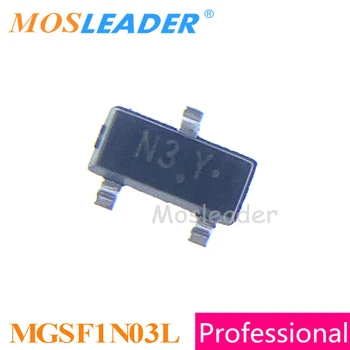 Mosleader MGSF1N03L SOT23 3000 шт. 20 В 30 В N-канальный MGSF1N03 MGSF1N03LT1G Сделано в Китае Высокое качество