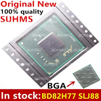 DC: 2019 + 100% Новый чипсет SLJ88 BD82H77 BGA