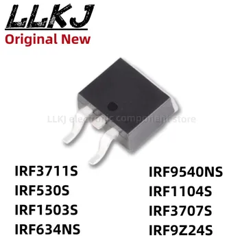 1шт IRF3711S IRF530S IRF1503S IRF634NS IRF9540NS IRF1104S IRF3707S IRF9Z24S TO263 MOS FET TO-263