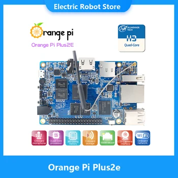 Orange Pi Plus2e 2GB H3 Четырехъядерная мини-плата с открытым исходным кодом, поддержка Android, Ubuntu, Debian