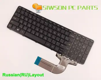 Новая Оригинальная клавиатура Русской версии RU Для ноутбука HP Pavilion 15-E011nr 15-E014nr 15-E020ca 15-E020us 15-g000 с рамкой