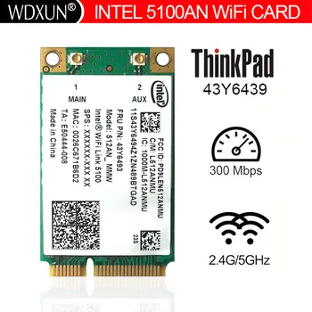 Intel wifi link 5100AN 300 Мбит/с Мини PCIe WiFi Беспроводная карта для X200 X301 T400 W700 R400 R500 G450L G430A Y450 Y430 E43L K43A