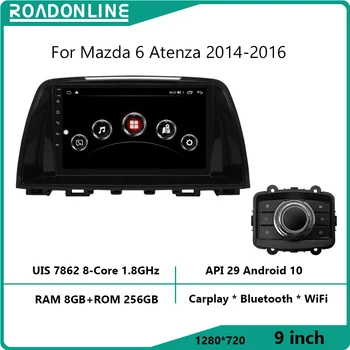 Для Mazda 6 2014-2016 1280*720 Разрешение восьмиядерный 8 + 256 Автомобильный навигатор CarPlay, автомобильный радиоприемник, мультимедийный видеоплеер, GPS